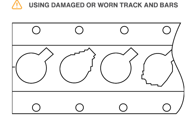Using damaged or worn tracks is a risk.